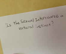 Is the Sexual Intercourse a natural instinct?